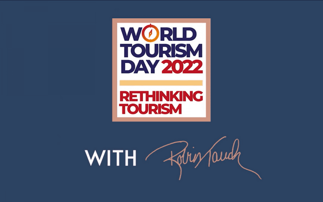World Tourism Day 2022 – Rethinking Tourism